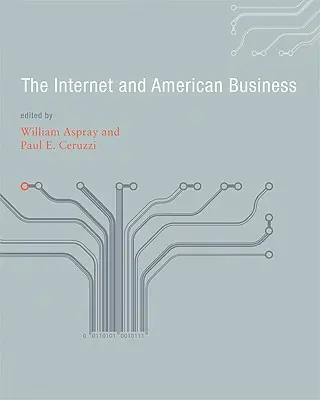 Internet y los negocios estadounidenses - The Internet and American Business