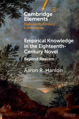 El conocimiento empírico en la novela del siglo XVIII: Más allá del realismo - Empirical Knowledge in the Eighteenth-Century Novel: Beyond Realism