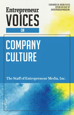 Voces empresariales sobre la cultura de empresa - Entrepreneur Voices on Company Culture