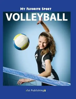 Mi deporte favorito Voleibol - My Favorite Sport: Volleyball