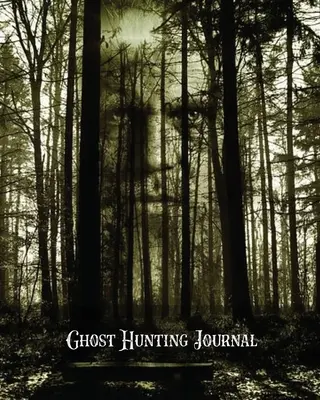 Diario de caza de fantasmas: Cuaderno de Investigación Paranormal, Páginas de Escritura, Escribir Notas de Cazadores de Fantasmas, Regalo, Libro, Diario Embrujado - Ghost Hunting Journal: Paranormal Investigation Record Notebook, Writing Pages, Write Ghost Hunters Notes, Gift, Book, Haunted Diary