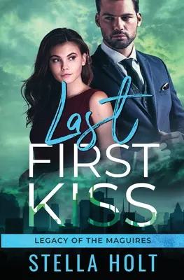 El último primer beso - Last First Kiss