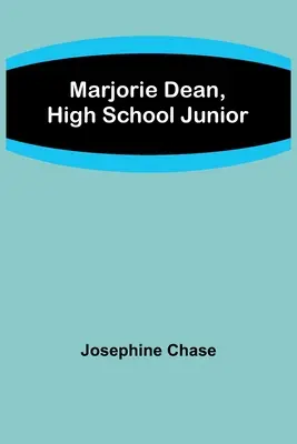 Marjorie Dean, estudiante de secundaria - Marjorie Dean, High School Junior