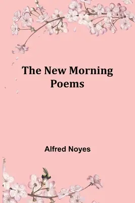 Los nuevos poemas de la mañana - The New Morning Poems