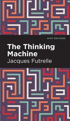 La máquina de pensar - The Thinking Machine
