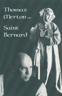 Thomas Merton sobre San Bernardo: Volumen 9 (Revisado) - Thomas Merton on Saint Bernard: Volume 9 (Revised)