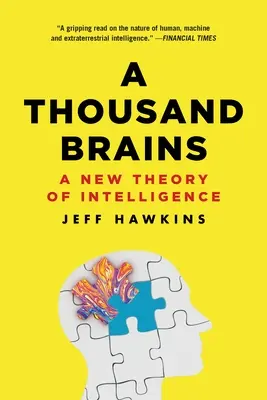 Mil cerebros: Una nueva teoría de la inteligencia - A Thousand Brains: A New Theory of Intelligence