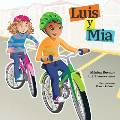 Luis y Mia/MIA y Luis - Luis Y Mia/MIA and Luis