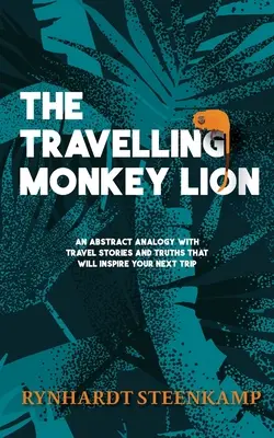 El león mono viajero - The Travelling Monkey Lion