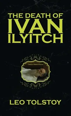 La muerte de Iván Ilich - The Death of Ivan Ilyitch