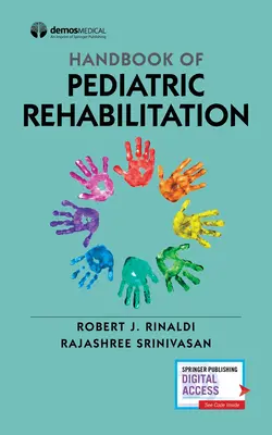 Manual de medicina de rehabilitación pediátrica - Handbook of Pediatric Rehabilitation Medicine