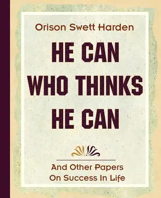 Puede Quien Cree Que Puede (1908) - He Can Who Thinks He Can (1908)