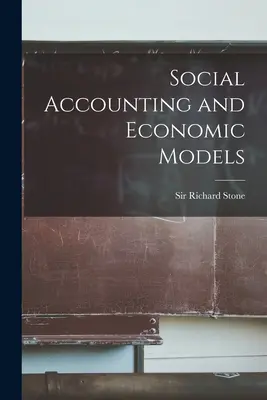 Contabilidad social y modelos económicos - Social Accounting and Economic Models