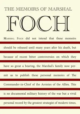 Memorias del mariscal Foch - The Memoirs of Marshal Foch