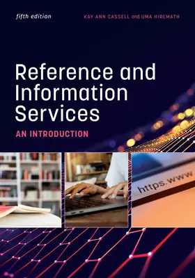 Servicios de referencia e información: Una introducción - Reference and Information Services: An Introduction