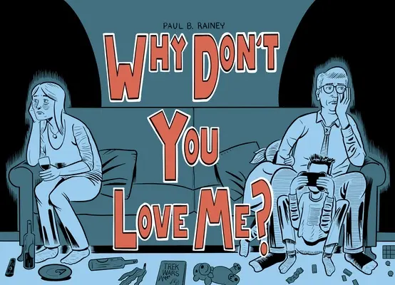 ¿Por qué no me quieres? - Why Don't You Love Me?