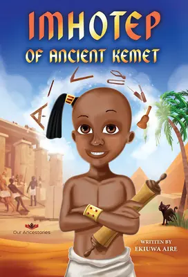 Imhotep de la antigua Kemet - Imhotep of Ancient Kemet