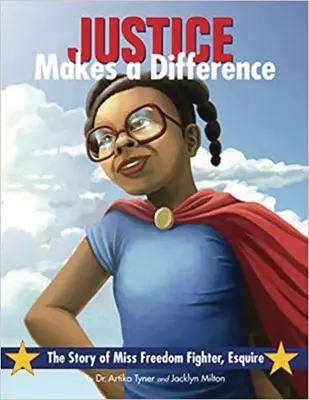 La justicia marca la diferencia: La historia de Miss Freedom Fighter, Esquire - Justice Makes a Difference: The Story of Miss Freedom Fighter, Esquire