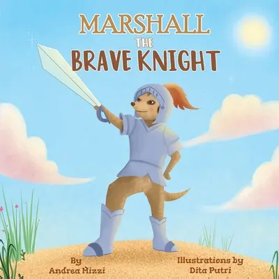 Marshall El Caballero Valiente - Marshall The Brave Knight