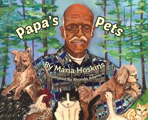 Las mascotas de papá - Papa's Pets