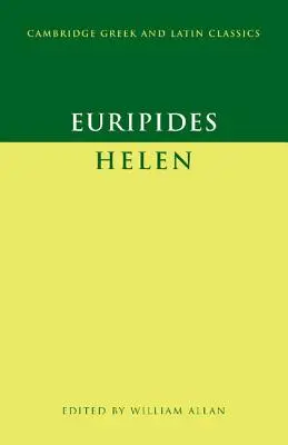Eurípides Helena - Euripides: 'Helen'