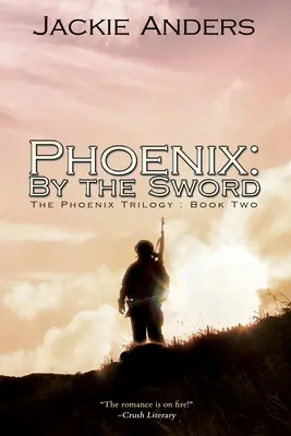 Fénix: Por la espada - Phoenix: By the Sword