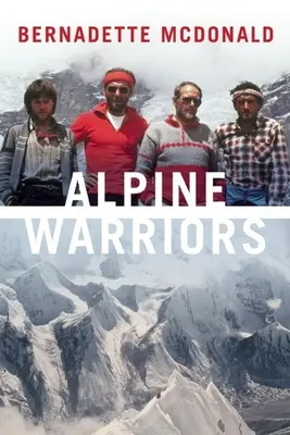 Guerreros alpinos - Alpine Warriors