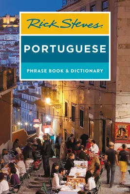 Rick Steves Libro de frases y diccionario de portugués - Rick Steves Portuguese Phrase Book and Dictionary