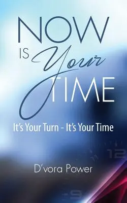 Ahora es tu momento - Now Is Your Time