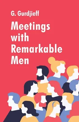 Encuentros con hombres notables - Meetings with Remarkable Men