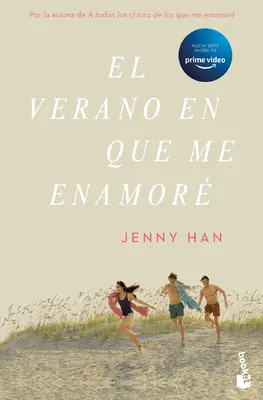 El Verano En Que Me Enamoré (Tv-Tie In) / The Summer I Turned Pretty (Tv-Tie In) (Spanish Edition) - El Verano En Que Me Enamor (Tv-Tie In) / The Summer I Turned Pretty (Tv-Tie In) (Spanish Edition)