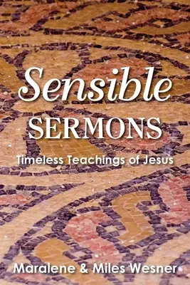 Sermones sensatos - Sensible Sermons