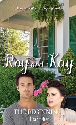 Roy y Kay - El principio - Roy and Kay - The Beginning