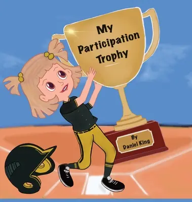 Mi trofeo de participación - My Participation Trophy