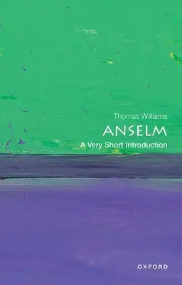 Anselmo: Una introducción muy breve - Anselm: A Very Short Introduction