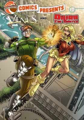 TidalWave Comics Presents #10: Venus y Orión el Cazador - TidalWave Comics Presents #10: Venus and Orion the Hunter