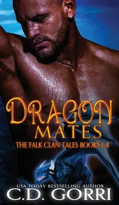 Dragon Mates: Los cuentos del clan Falk, libros 1-4 - Dragon Mates: The Falk Clan Tales Books 1-4