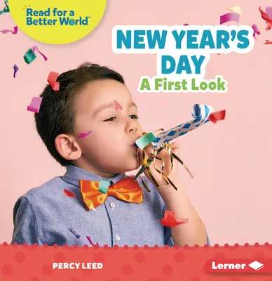 Año Nuevo: Un primer vistazo - New Year's Day: A First Look