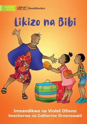 Vacaciones con la abuela - Likizo na Bibi - Holidays with Grandmother - Likizo na Bibi