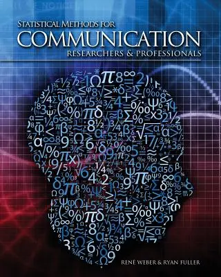 Métodos estadísticos para investigadores y profesionales de la comunicación - Statistical Methods for Communication Researchers and Professionals