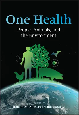 Una sola salud: Personas, animales y medio ambiente - One Health: People, Animals, and the Environment