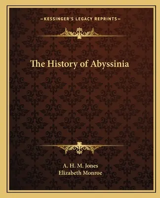 Historia de Abisinia - The History of Abyssinia