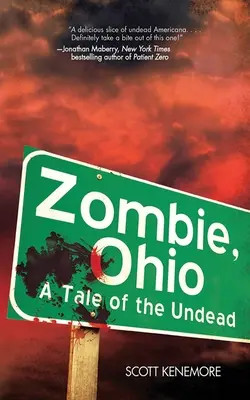 Zombie, Ohio: Una historia de muertos vivientes - Zombie, Ohio: A Tale of the Undead