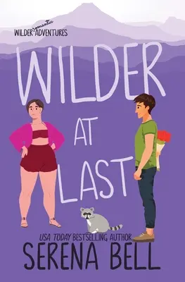 Wilder At Last: Una comedia romántica y tórrida sobre una pequeña ciudad - Wilder At Last: A Steamy Small Town Romantic Comedy