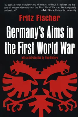 Los objetivos de Alemania en la Primera Guerra Mundial - Germany's Aims in the First World War