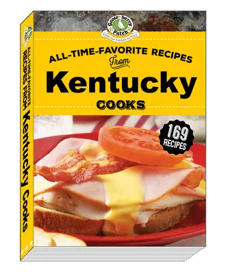 Recetas favoritas de los cocineros de Kentucky - All-Time-Favorite Recipes from Kentucky Cooks