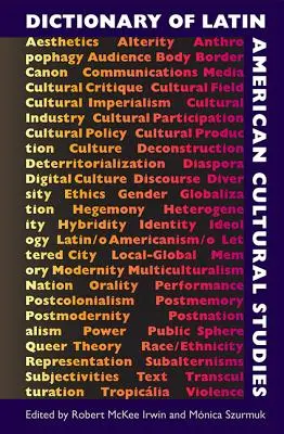 Diccionario de estudios culturales latinoamericanos - Dictionary of Latin American Cultural Studies