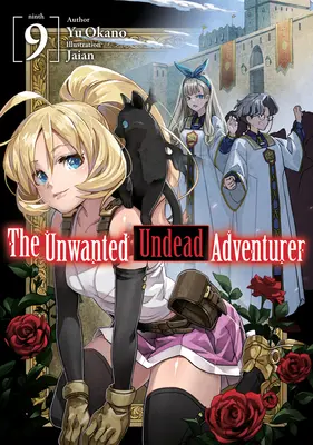 El Aventurero No Deseado (Novela Ligera): Volumen 9 - The Unwanted Undead Adventurer (Light Novel): Volume 9