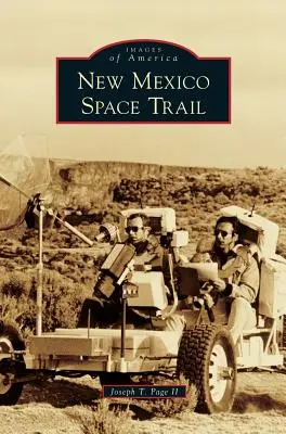 Ruta espacial de Nuevo México - New Mexico Space Trail