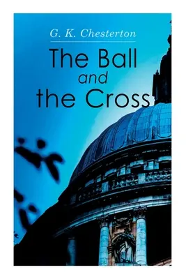 La pelota y la cruz - The Ball and the Cross